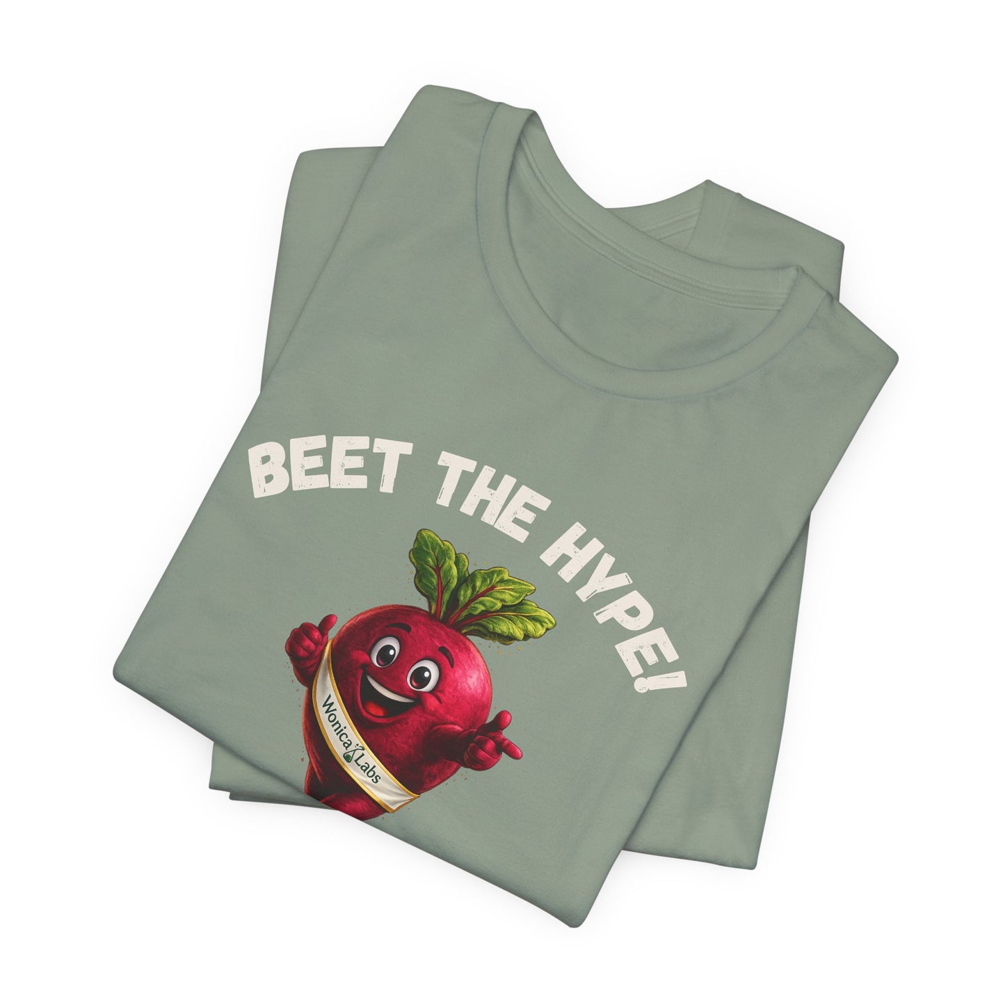 Beet The Hype!  BeetRoot Promotional Tee