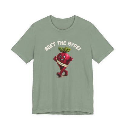Beet The Hype!  BeetRoot Promotional Tee